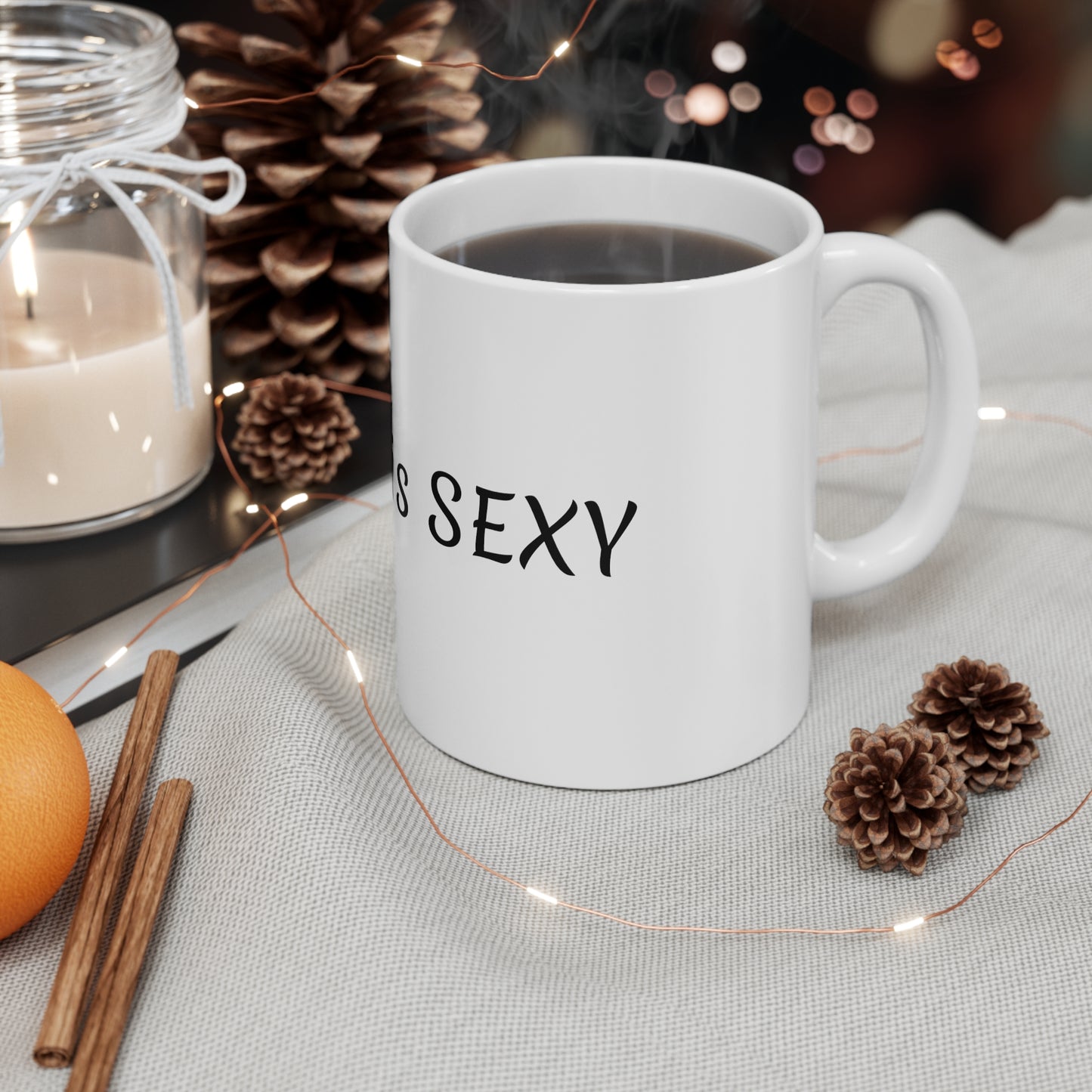 STRONG is SEXY Ceramic Mug 11oz