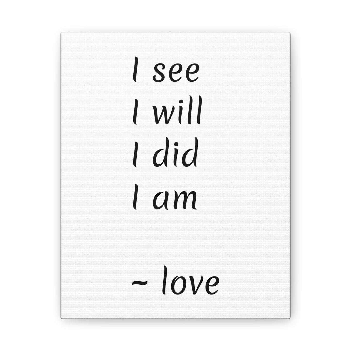 I see, I did, I am, Celia Sinclair wall hanging