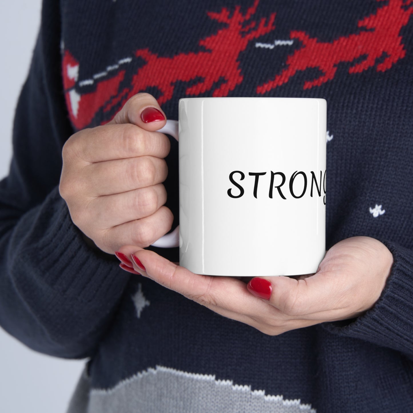 STRONG is SEXY Ceramic Mug 11oz