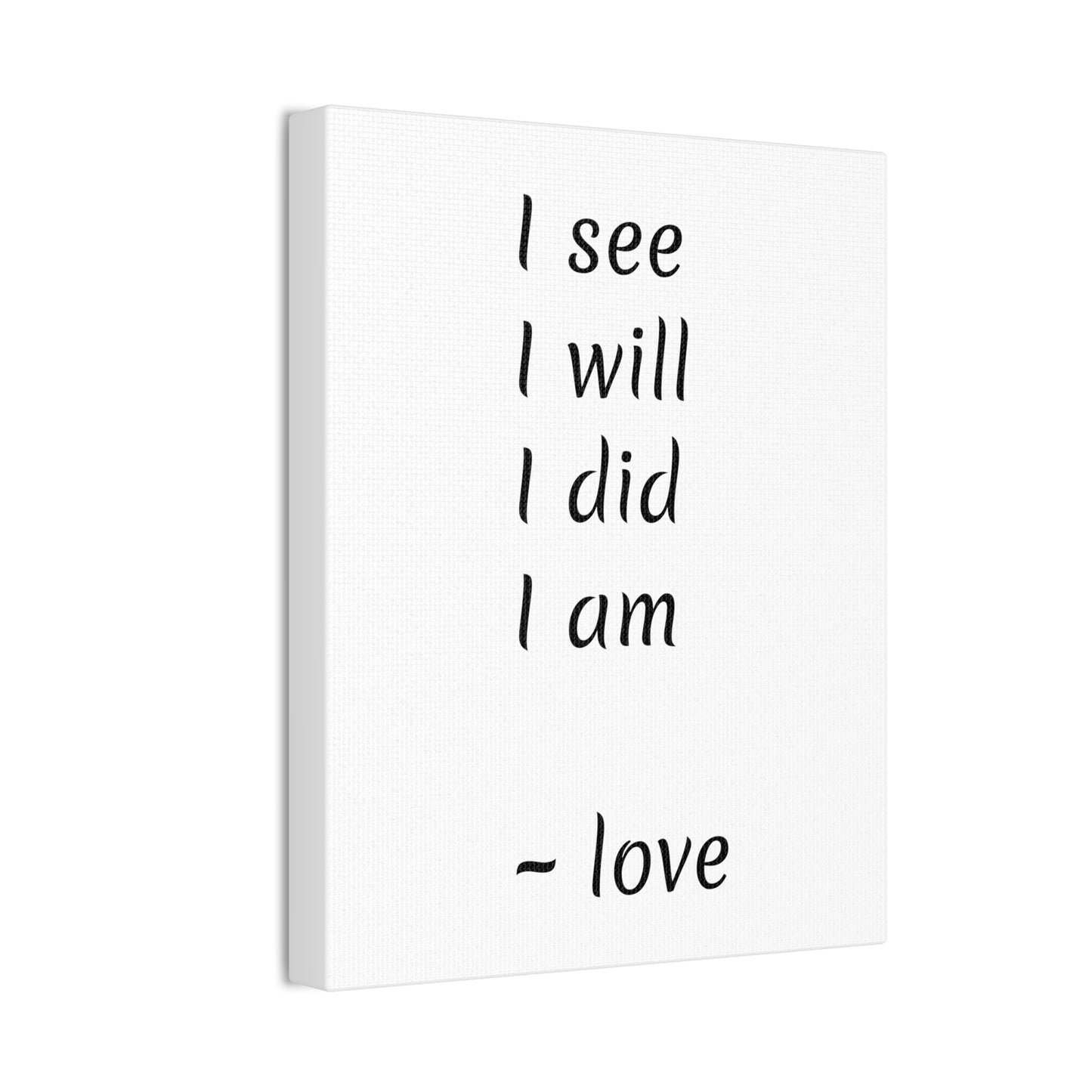 I see, I did, I am, Celia Sinclair wall hanging