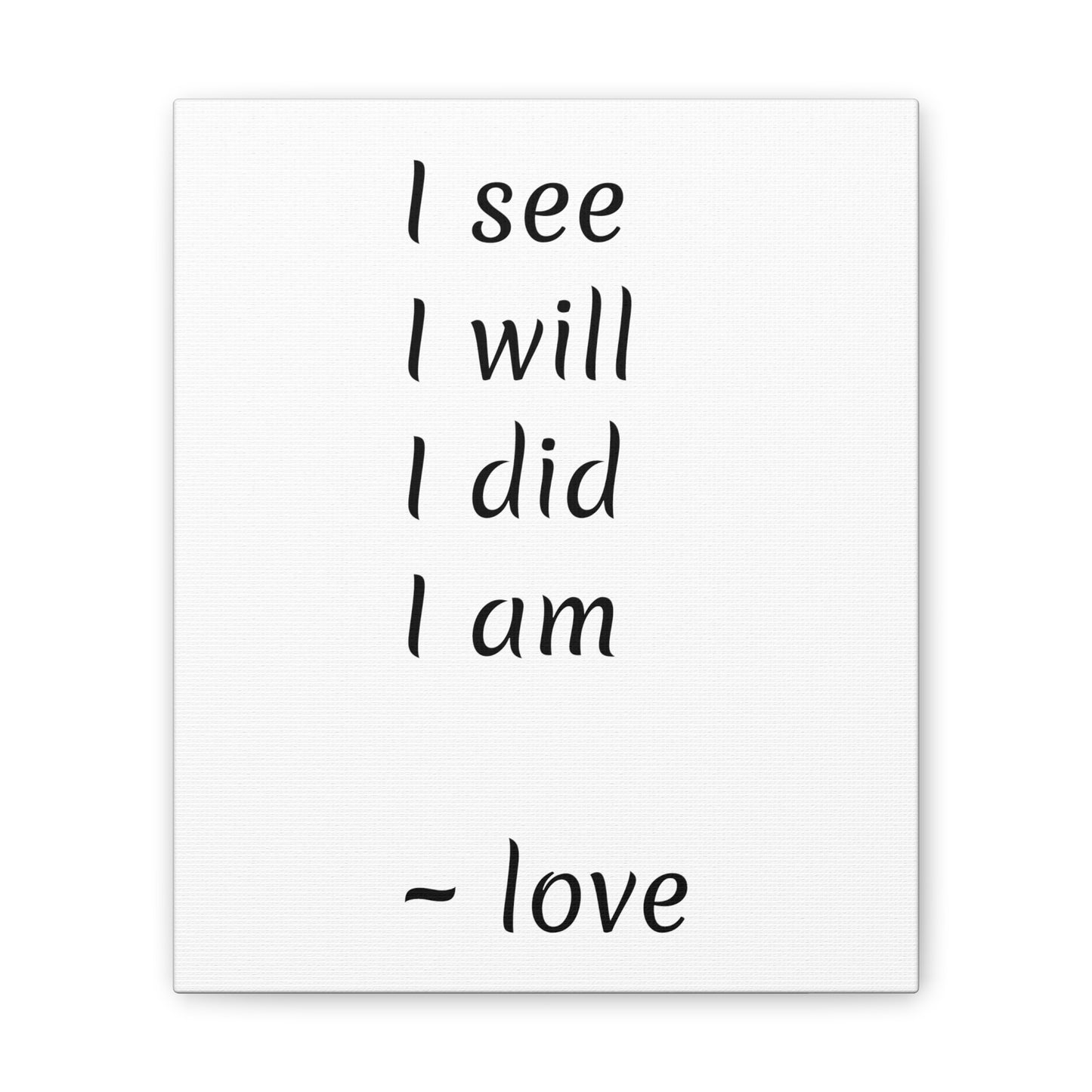 I see, I did, I am, Celia Sinclair wall hanging