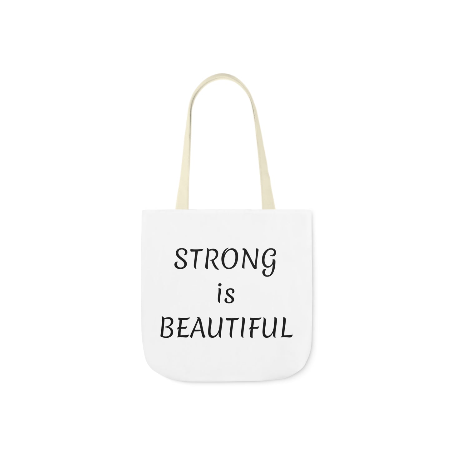 STRONG is SEXY/STRONG is BEAUTIFUL Polyester Canvas Tote Bag (AOP)